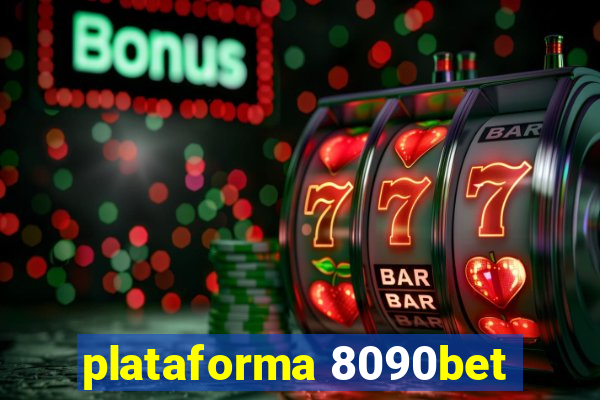 plataforma 8090bet